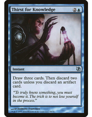 Magic: The Gathering Thirst for Knowledge (068) Moderately Played