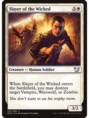 Magic: The Gathering Slayer of the Wicked (018) Moderately Played