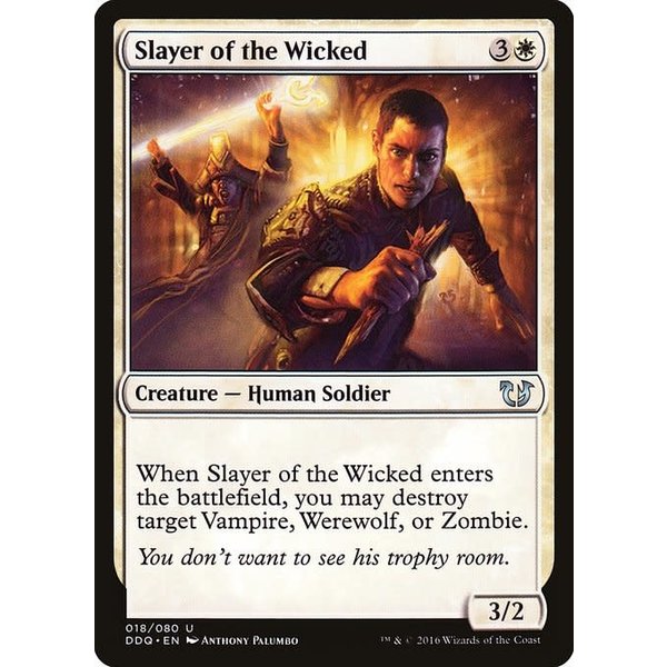 Magic: The Gathering Slayer of the Wicked (018) Moderately Played
