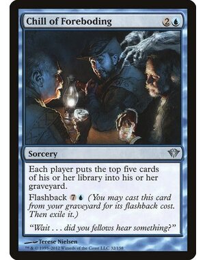 Magic: The Gathering Chill of Foreboding (032) Near Mint
