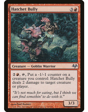 Magic: The Gathering Hatchet Bully (054) Moderately Played