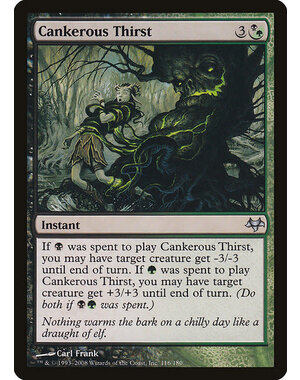 Magic: The Gathering Cankerous Thirst (116) Moderately Played