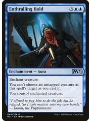 Magic: The Gathering Enthralling Hold (049) Near Mint