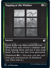 Magic: The Gathering Tapping at the Window (201) Near Mint Foil