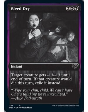 Magic: The Gathering Bleed Dry (361) Near Mint