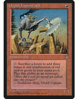 Magic: The Gathering Orcish Lumberjack (210) Heavily Played