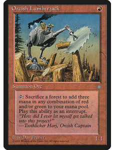Magic: The Gathering Orcish Lumberjack (210) Moderately Played