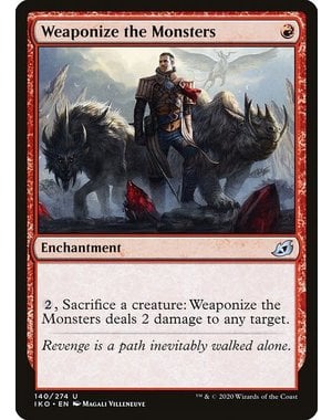Magic: The Gathering Weaponize the Monsters (140) Lightly Played