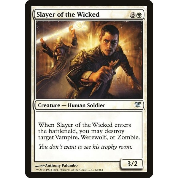 Magic: The Gathering Slayer of the Wicked (032) Moderately Played