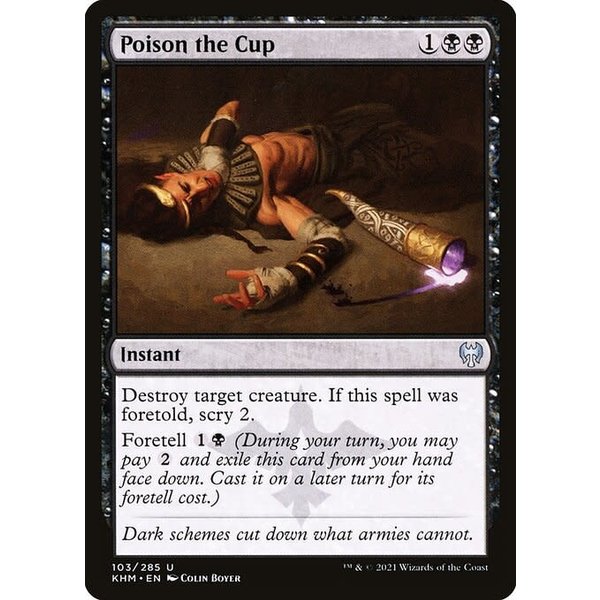 Magic: The Gathering Poison the Cup (103) Near Mint