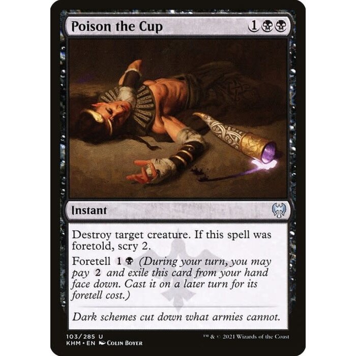 Magic: The Gathering Poison the Cup (103) Near Mint