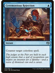 Magic: The Gathering Ceremonious Rejection (040) Lightly Played Foil