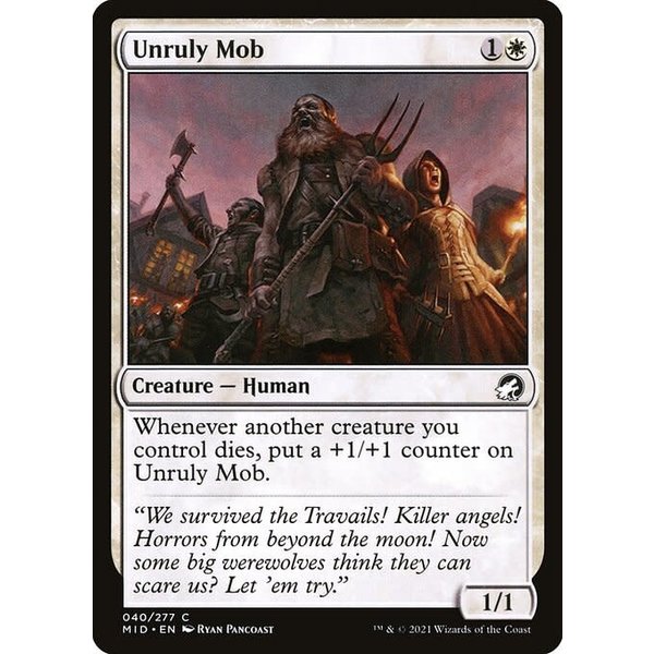 Magic: The Gathering Unruly Mob (040) Near Mint