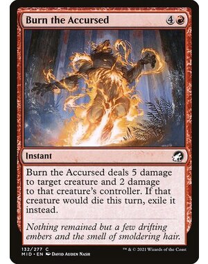 Magic: The Gathering Burn the Accursed (132) Near Mint Foil