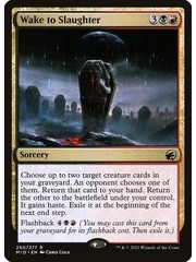 Magic: The Gathering Wake to Slaughter (250) Near Mint