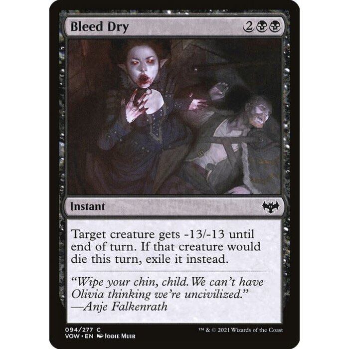 Magic: The Gathering Bleed Dry (094) Near Mint