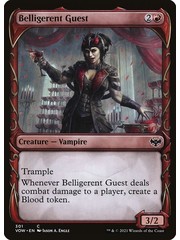 Magic: The Gathering Belligerent Guest (Showcase) (301) Near Mint