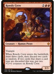 Magic: The Gathering Rowdy Crew (159) Lightly Played