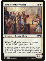 Magic: The Gathering Tireless Missionaries (039) Lightly Played
