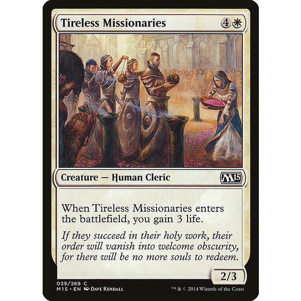 Magic: The Gathering Tireless Missionaries (039) Lightly Played