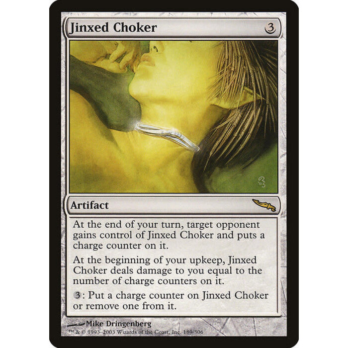 Magic: The Gathering Jinxed Choker (189) Heavily Played