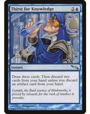 Magic: The Gathering Thirst for Knowledge (053) Heavily Played