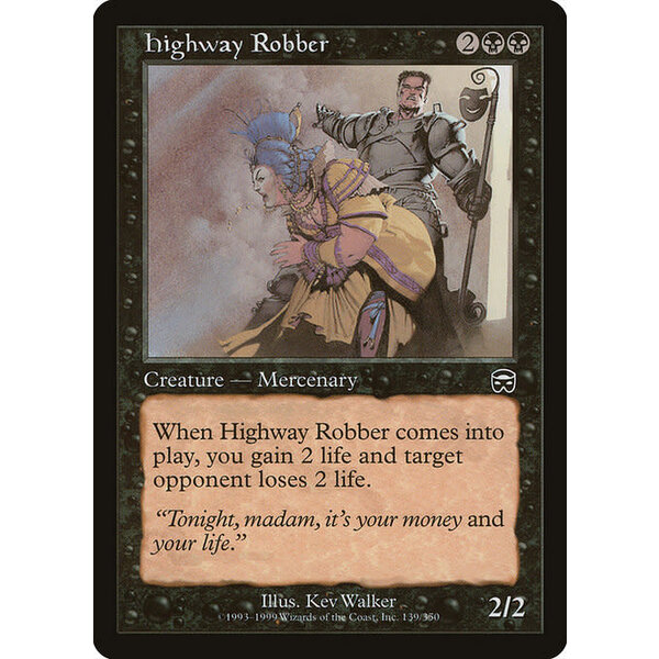 Magic: The Gathering Highway Robber (139) Lightly Played
