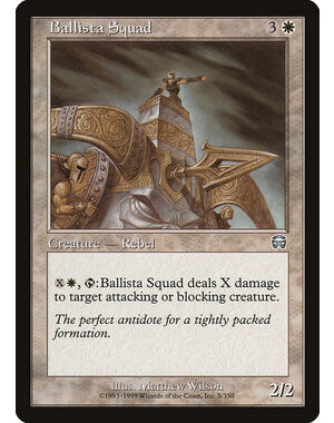Magic: The Gathering Ballista Squad (005) Heavily Played