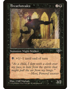 Magic: The Gathering Breathstealer (109) Moderately Played