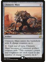 Magic: The Gathering Chimeric Mass (204) Near Mint
