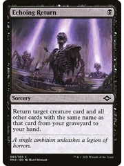 Magic: The Gathering Echoing Return (083) Near Mint