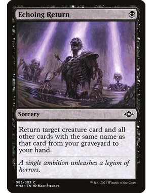 Magic: The Gathering Echoing Return (083) Near Mint