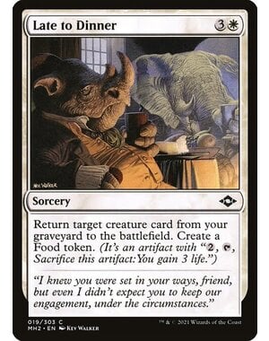 Magic: The Gathering Late to Dinner (019) Near Mint Foil