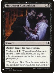 Magic: The Gathering Murderous Compulsion (718) Near Mint