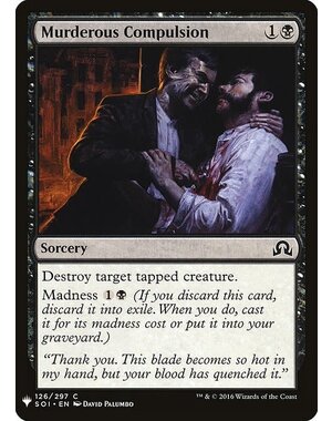 Magic: The Gathering Murderous Compulsion (718) Near Mint