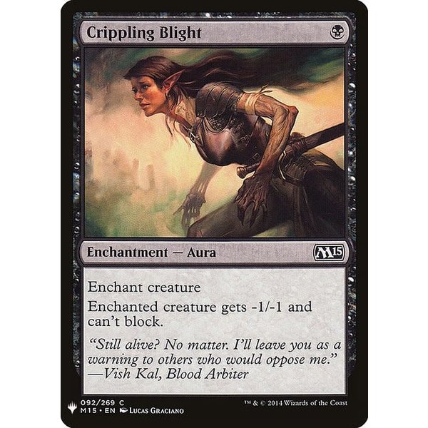 Magic: The Gathering Crippling Blight (605) Near Mint