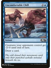Magic: The Gathering Uncomfortable Chill (536) Near Mint