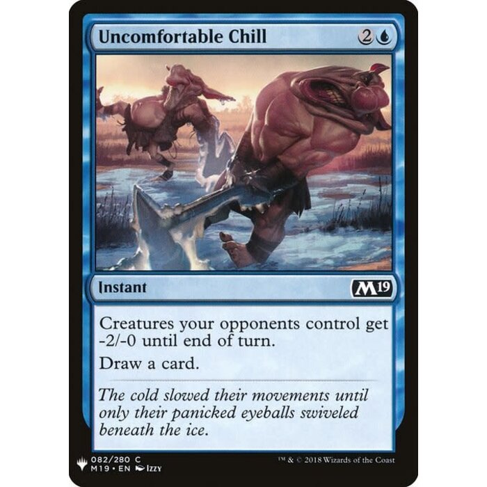 Magic: The Gathering Uncomfortable Chill (536) Near Mint