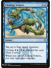 Magic: The Gathering Choking Tethers (315) Near Mint