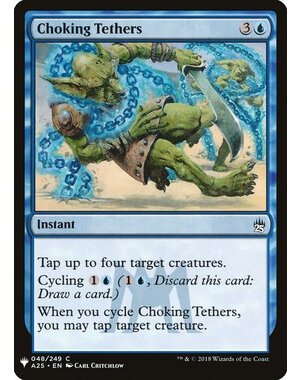 Magic: The Gathering Choking Tethers (315) Near Mint