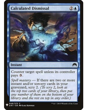 Magic: The Gathering Calculated Dismissal (304) Near Mint