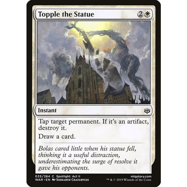 Magic: The Gathering Topple the Statue (035) Lightly Played