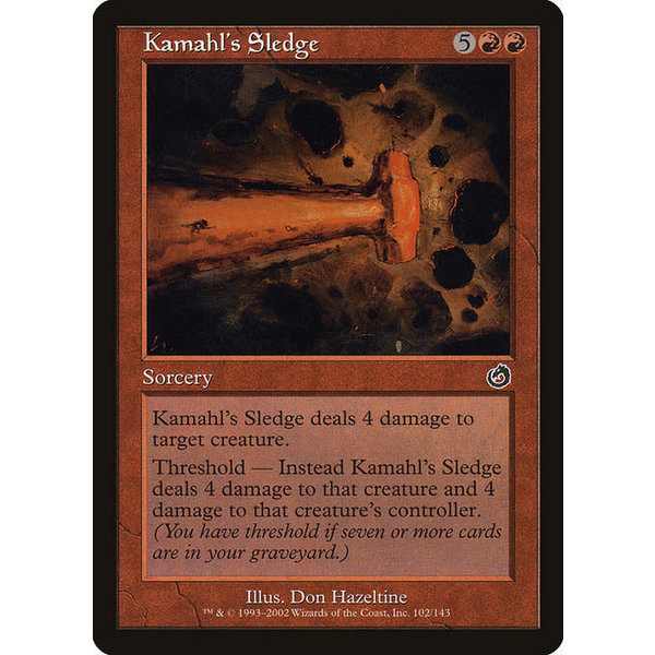 Magic: The Gathering Kamahl's Sledge (102) Lightly Played
