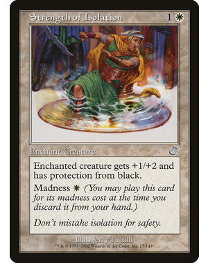 Magic: The Gathering Strength of Isolation (017) Lightly Played
