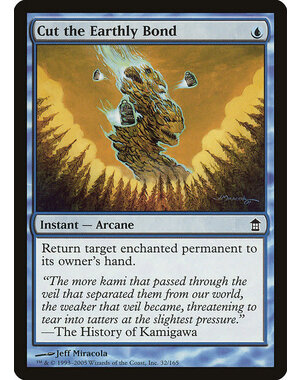 Magic: The Gathering Cut the Earthly Bond (032) Moderately Played