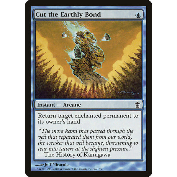 Magic: The Gathering Cut the Earthly Bond (032) Moderately Played