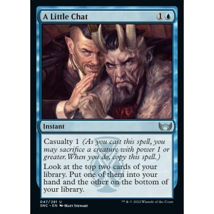 Magic: The Gathering A Little Chat (047) Near Mint