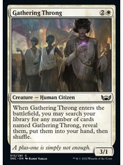 Magic: The Gathering Gathering Throng (013) Near Mint