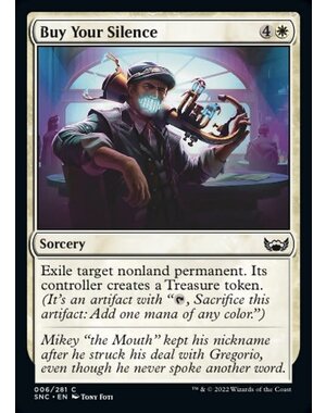 Magic: The Gathering Buy Your Silence (006) Near Mint