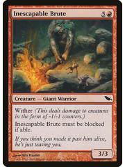 Magic: The Gathering Inescapable Brute (095) Moderately Played